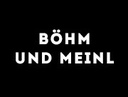 BÖHM UND MEINL